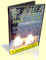 Secret of Teslas Power Magnification