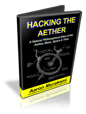 Hacking The Aether by Aaron Murakami