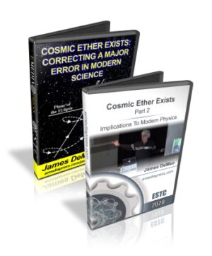 Combo - Cosmic Ether Exists Part 1 & 2 by James DeMeo