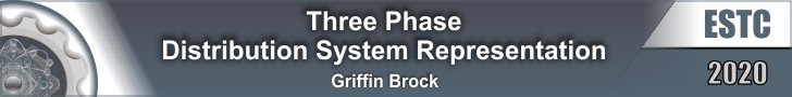Three Phase Distribution System Representation by Griffin Brock