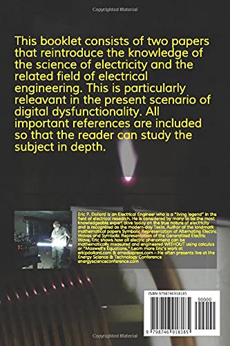 The Electrical Utility in the Digital Age & Revival of the Science of Electricity in the Digital Age by Eric Dollard
