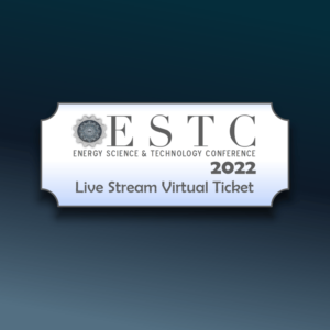 2022 Energy Science And Technology Conference Live Stream Access