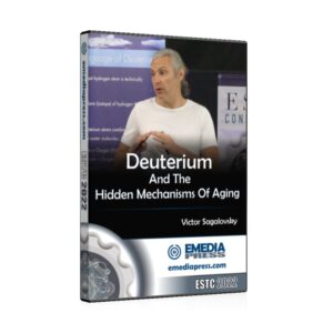 Deuterium And The Hidden Mechanisms Of Aging by Victor Sagalovsky