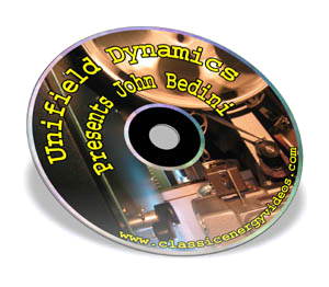 Unifield Dynamics Presents John Bedini
