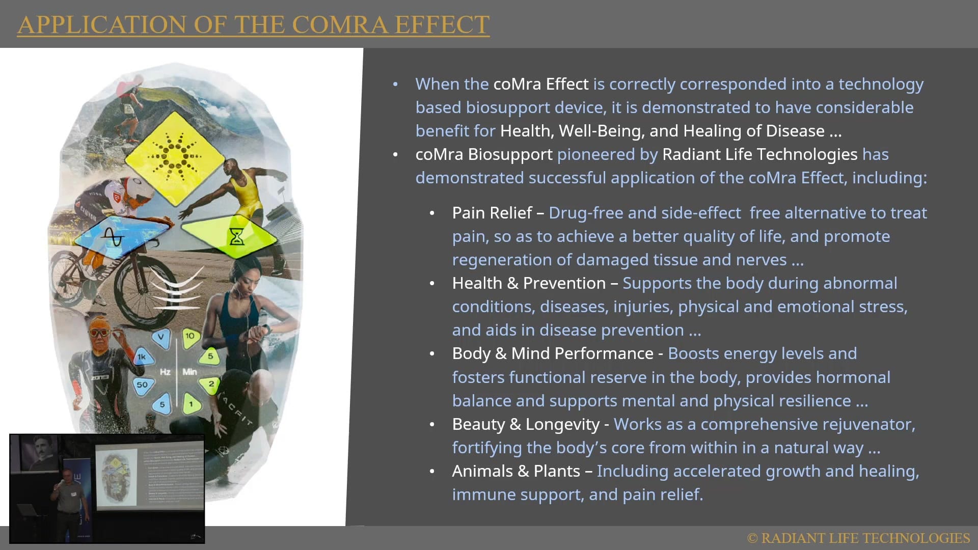 Applications of the coMra Effect slide: pain relief, health and prevention, performance, longevity, animals and plants